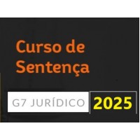 Sentença Civil e Penal (G7 2025) Sentenças Civis e Penais